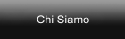 Chi Siamo